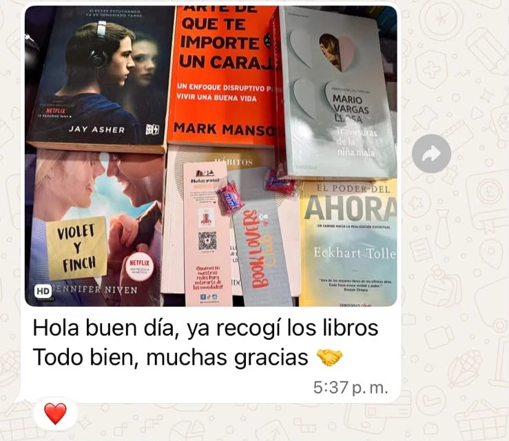 Mensaje de un cliente: Hola, buen día, ya recogí los libros. Todo bien, muchas gracias